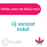 Read more about the article Tippek, hogy ne őrülj meg!- A kezdés